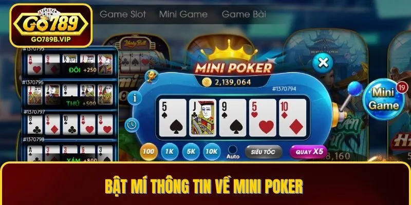 Mini Poker là gì? Mini Poker là gì?