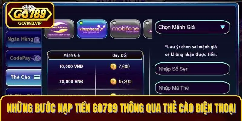 Nạp tiền Go789 thông qua thẻ cào điện thoại