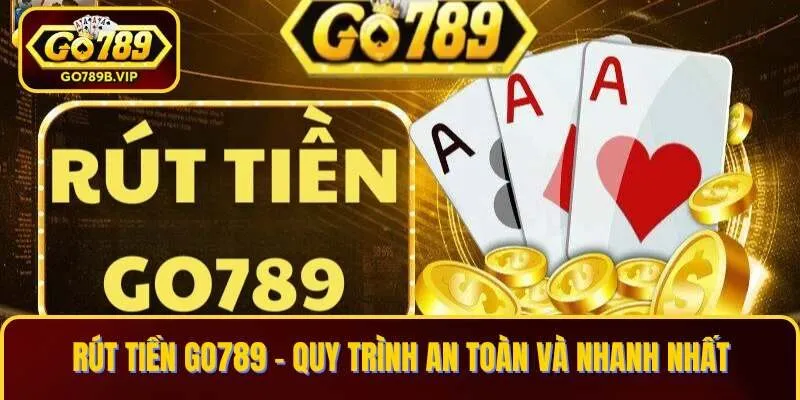 Rút tiền Go789