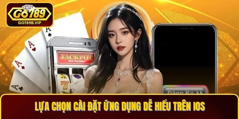 Lựa chọn cài đặt ứng dụng dễ hiểu trên iOS