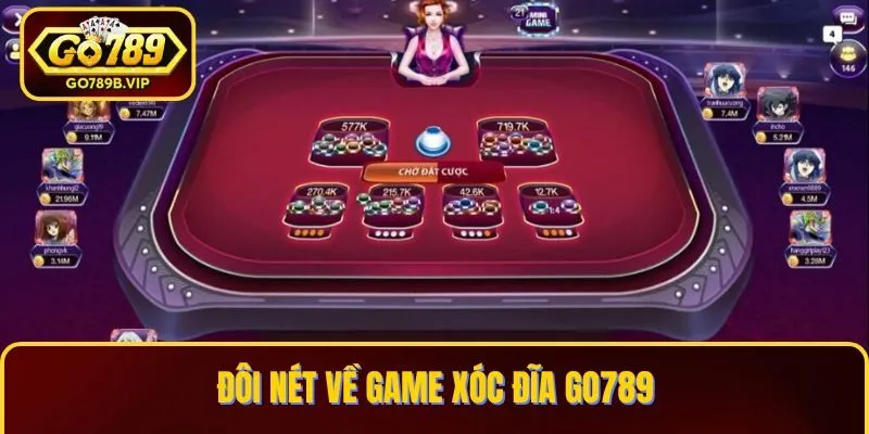 Đôi nét về game Xóc Đĩa Go789